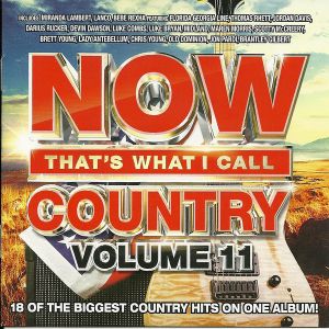 NOW That’s What I Call Country, Volume 11