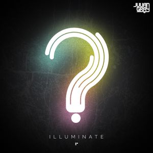 Illuminate. (EP)