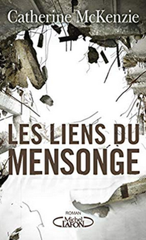 Les liens du mensonge