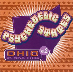 Psychedelic States: Ohio in the 60s, Vol. 2