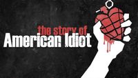 The Story of Green Day's "American Idiot"