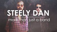 Steely Dan: More Than Just a Band