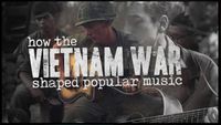 How the Vietnam War Shaped Classic Rock (Part. 1)