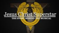 The Story of Jesus Christ Superstar