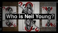 Who Is Neil Young?