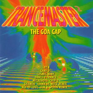 Trancemaster 2: The Goa Gap