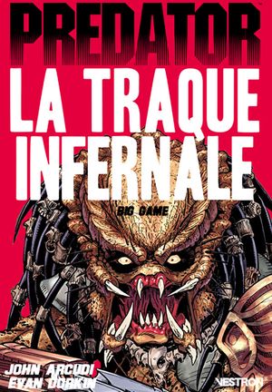 Predator : La Traque infernale