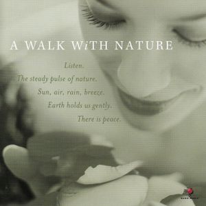 A Walk with Nature - Mot