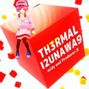 TH3RMAL |2UNAWA9 (Single)