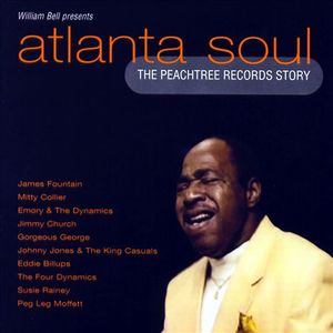 Atlanta Soul: The Peachtree Records Story