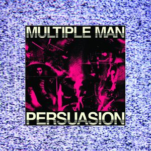 Persuasion (Jack Knife Cut-Up Mix)