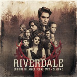 Riverdale (Original Television Soundtrack) (Season 3) (OST)