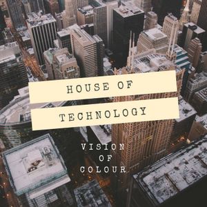 House Of Technology