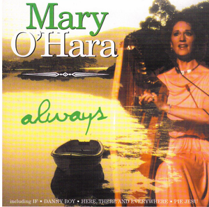 Mary O'Hara always