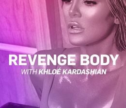 image-https://media.senscritique.com/media/000018677497/0/revenge_body_with_khloe_kardashian.jpg