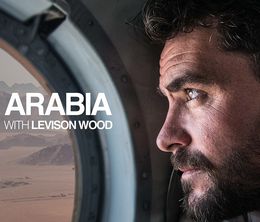 image-https://media.senscritique.com/media/000018678998/0/Arabia_with_Levison_Wood.jpg