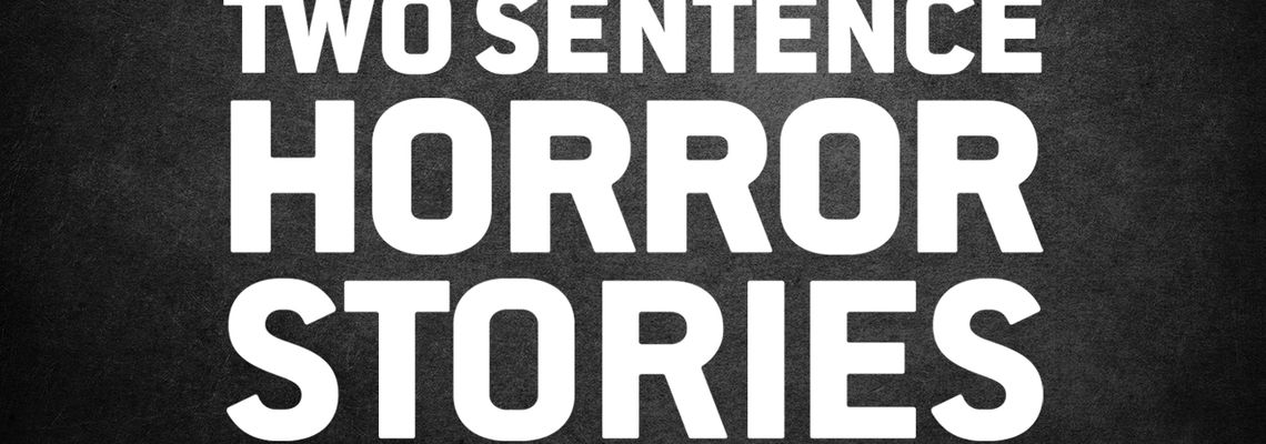 Cover Two Sentence Horror Stories