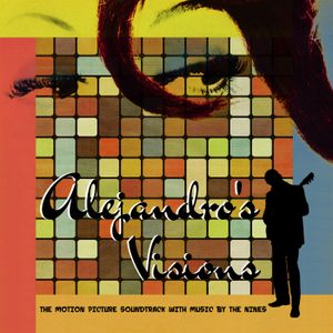 Alejandro's Visions (Music From The Motion Picture)