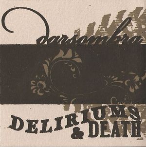 Deliriums & Death