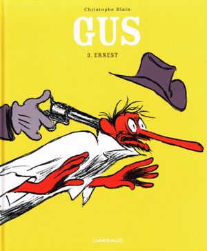 Ernest - Gus, tome 3