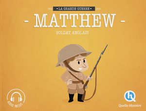 Matthew, soldat anglais