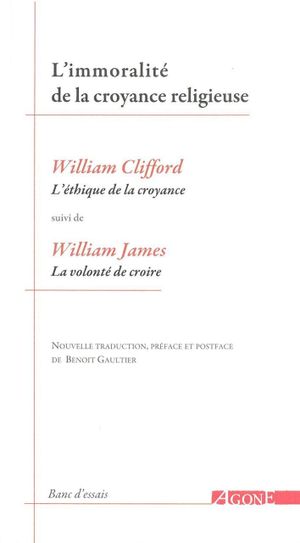 L'Immoralité de la croyance religieuse