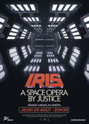 Affiche IRIS: a Space Opera by Justice