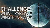 Challenge: Which Particle Wins This Race?