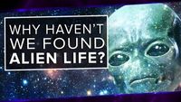 Why Haven't We Found Alien Life?