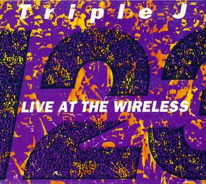 Triple J: Live at the Wireless 2 (Live)