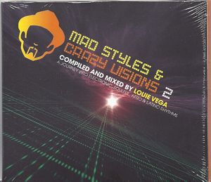 Mad Styles & Crazy Visions 2: A Journey Into Electronic, Soulful, Afro & Latino Rhythms