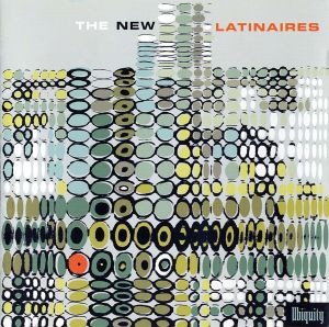 The New Latinaires