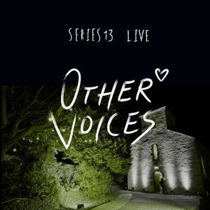 Other Voices: Series 13 (Live)