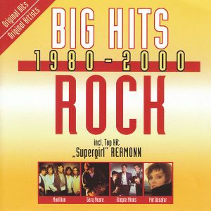 Big Hits 1980–2000: Rock