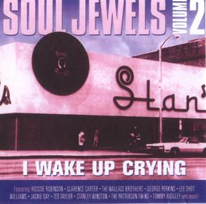 Soul Jewels Volume 2: I Wake Up Crying