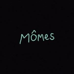 Mômes (Single)