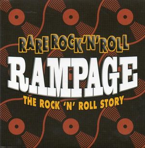 Rare Rock 'n' Roll Rampage