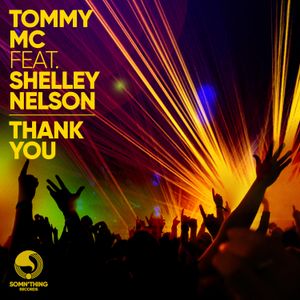 Tommy Mc ft. Shelley Nelson - Thank You (EP)