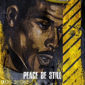Peace Be Still (Single)