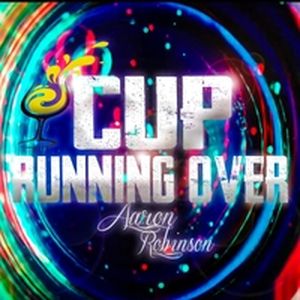 Cup Running Over (Single)