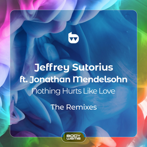 Nothing Hurts Like Love: The Remixes