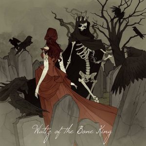 Waltz of the Bone King (Single)