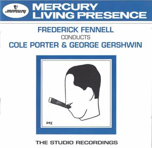 Frederick Fennell Conducts Cole Porter & George Gershwin: The Studio Recordings