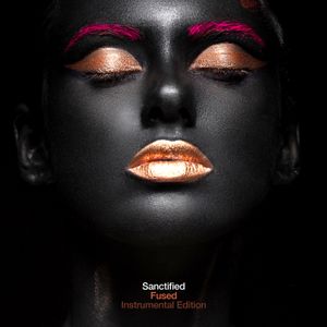 Sanctified (Voxless Radio Edit)