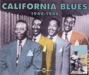 California Blues 1940-1948