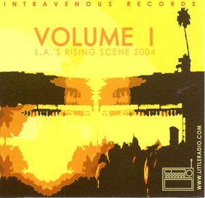Intravenous Records, Volume 1: L.A.'s Rising Scene