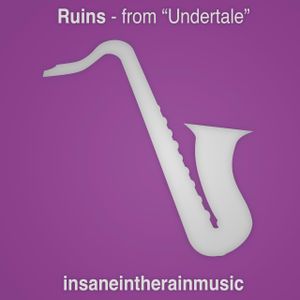 Ruins - from "Undertale" (Single)