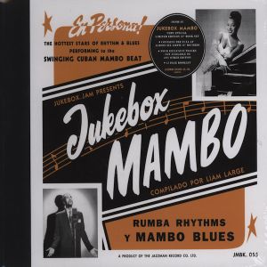 Jukebox Mambo (Rumba & Afro-Latin Accented Rhythm & Blues 1949-1960)