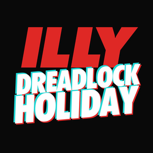 Dreadlock Holiday (Single)