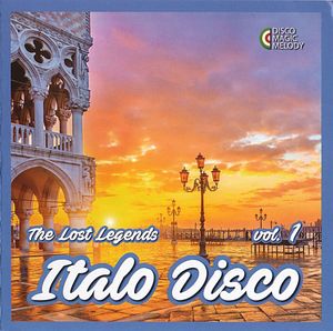 Italo Disco - The Lost Legends Vol. 1